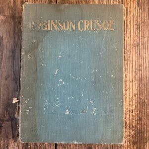 Life and Adventures of Robinson Crusoe, Including a Memoir of the Author Antique